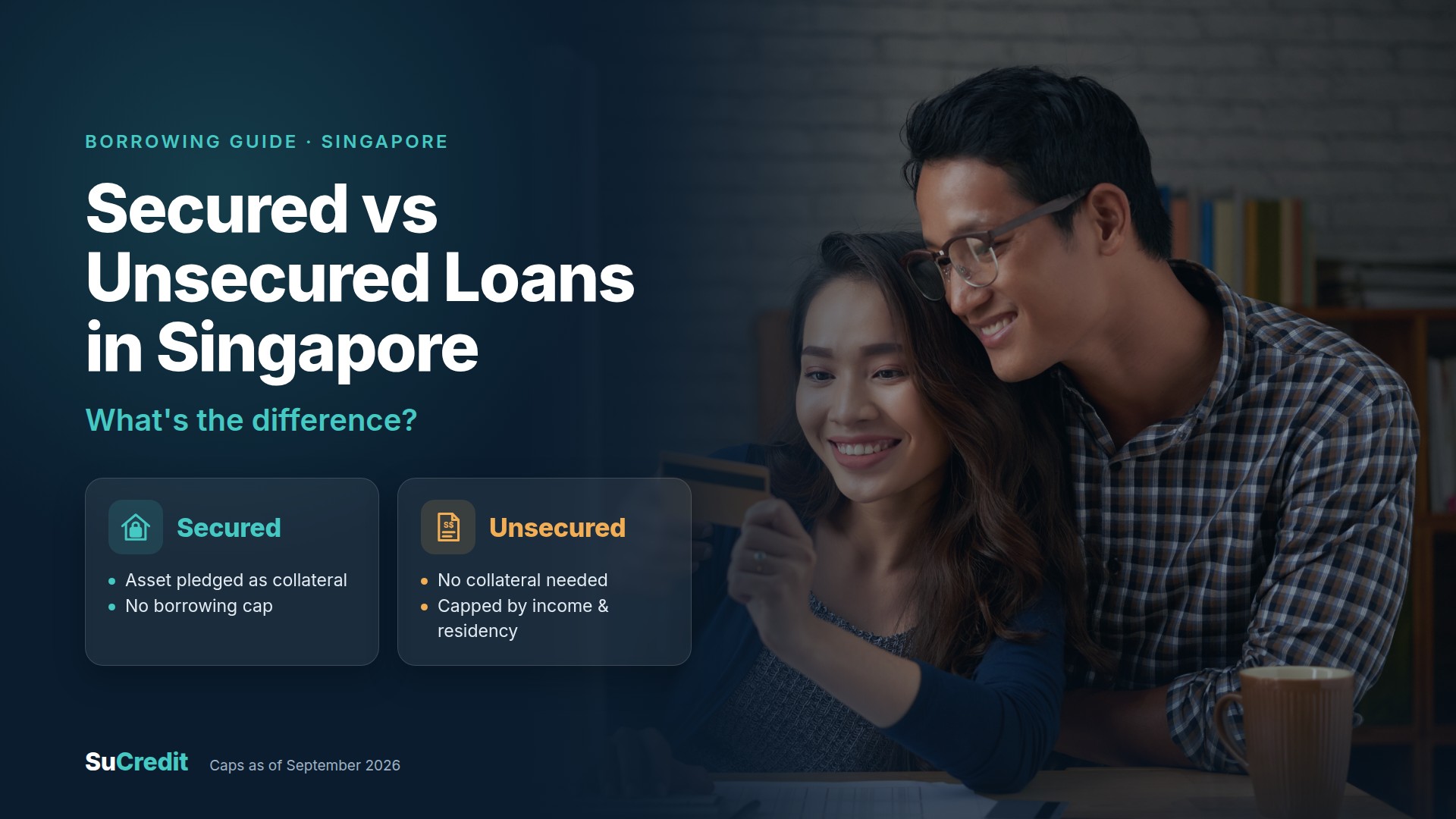 Banner showing two people looking at a screen on a dark blue gradient background, titled 'Secured vs Unsecured Loans in Singapore' with 'What’s the difference?' subtitle.